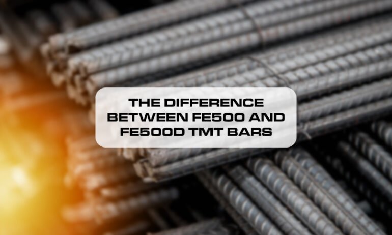 The difference between Fe500 and Fe500D TMT bars